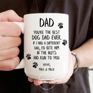 Personalisierte Hund Papa Becher, lustige Papa Geschenk von Hund, benutzerdefinierte Väter Tag Becher, Hund Papa Geburtstagsgeschenke Hund Papa Kaffee Becher beste Hund Papa ever
