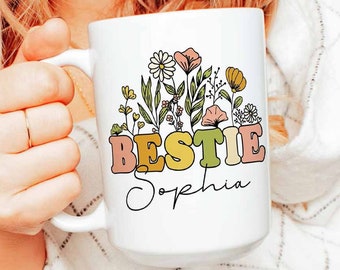 wildflowers Bestie Best friend gift, personalized friendship mug, Best friend birthday mug, sister gifts, custom best friends bff Friendship