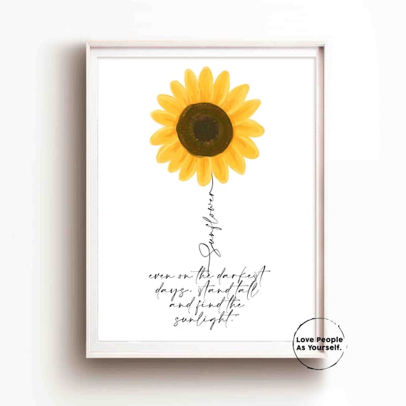Impression De Citation De Tournesol Cadeau Inspirant Etsy France