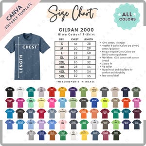 May include: A size chart for Gildan 2000 Ultra Cotton T-shirts, with measurements in inches. The chart includes chest and length sizes from S to 5XL. A color palette of available t-shirt colors is displayed, including black, white, and red.