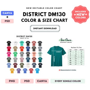May include: Color and size chart for District DM130 tri-blend t-shirts. The chart shows 40 different colors of t-shirts, with a size chart showing chest and length measurements in inches. The chart includes the text "District DM130 Perfect Tri Tee" and "Size Chart District DM130".