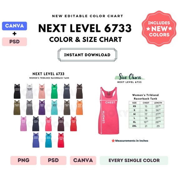 Next Level 6733 Color + Size Chart | EDITABLE Canva Template | 6733 Women’s Triblend Racerback Tank | 6733 Size Chart | CANVA + PSD Editable