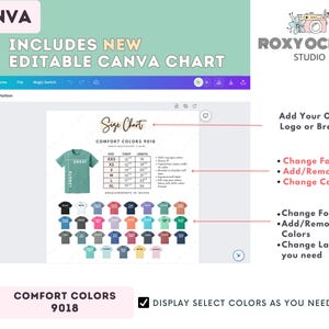 May include: A digital design template on a Canva screen, featuring a size chart for Comfort Colors 9018 t-shirts. The chart includes chest and length measurements in inches. The design allows for font, size, and color customization, and the addition of a logo.