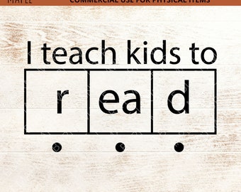 Leraar lezen SVG - wetenschap van lezen SVG - shirt leraar - SOR - ik leer kinderen lezen - deocodering - digitale download - grappig - Svg