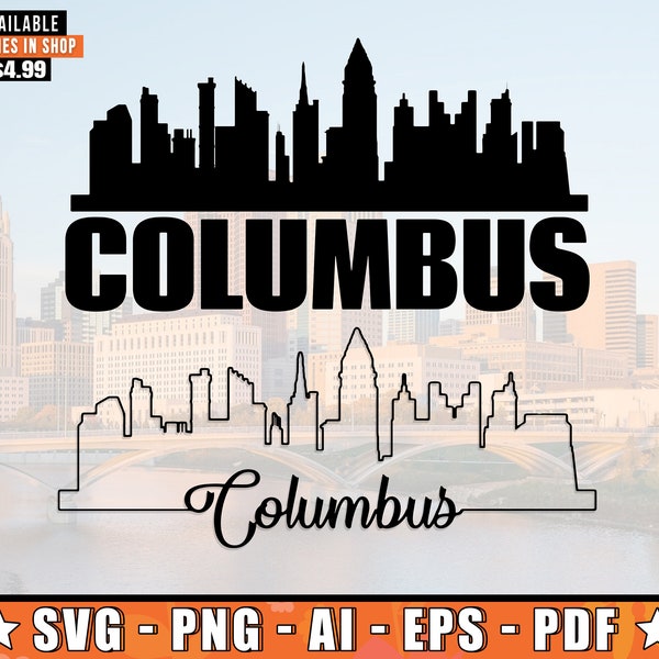 Columbus Skyline SVG With Extra Outline Design | Columbus Ohio Skyline Silhouette SVG + Png + Ai + Eps + PDF Files