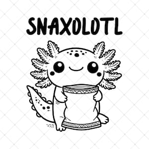 Snaxolotl SVG, Funny Snacks Axolotl SVG For Cricut , Healthy Eating Axolotl , School Axolotl For Kids Clipart, Printable Axolotl