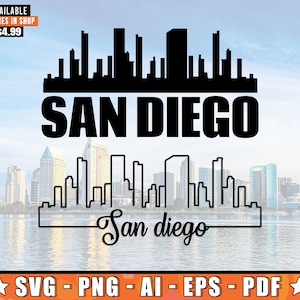 San Diego Skyline SVG With Extra Outline Design | San Diego California Skyline Silhouette SVG + Png + Ai + Eps + PDF Files
