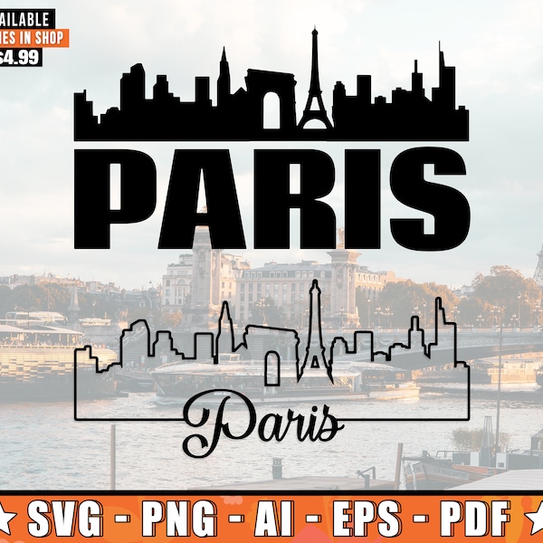 Paris Skyline SVG With Extra Outline Design | Paris France Ligne D'horizon Silhouette Svg + Png + AI + Pdf + Eps Files