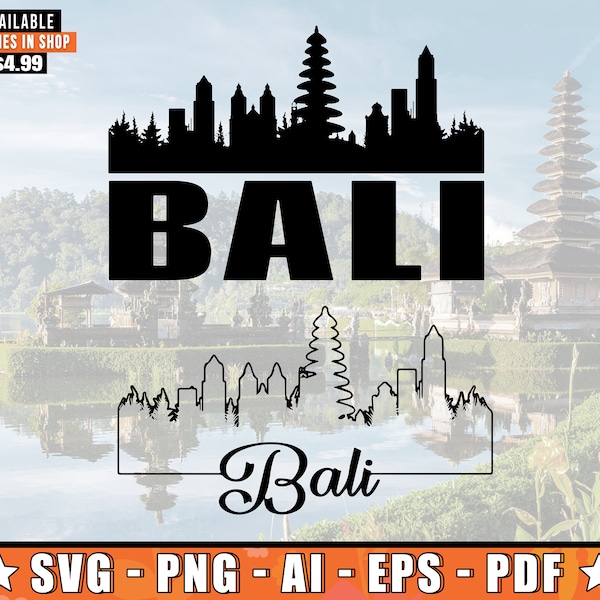 Bali Skyline SVG With Extra Outline Design | Bali Indonesia Skyline Silhouette Svg + Png + AI + Pdf + Eps Files