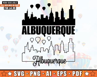 May include: Black and white silhouette of the Albuquerque skyline with the text "ALBUQUERQUE" in bold letters. The skyline is surrounded by hot air balloons. The text "Albuquerque" is written in a cursive font below the skyline.