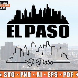 El Paso Skyline SVG z dodatkowym projektem konturu | El Paso Southwestern Texas Skyline Silhouette SVG + Png + Ai + Eps + Pliki PDF