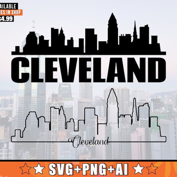 Cleveland Skyline SVG With Extra Outline Design | Cleveland Ohio Skyline Silhouette Svg + Png + AI Files