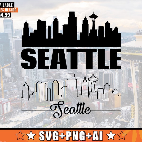 Seattle Skyline SVG With Extra Outline Design | Seattle Washington Skyline Silhouette Svg + Png + AI Files