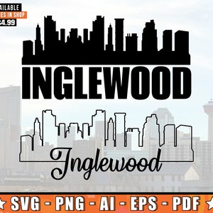 Inglewood Skyline SVG avec conception de contour supplémentaire | Inglewood Southwestern Los Angeles Skyline Silhouette SVG + Png + Ai + Eps + Pdf Fichiers