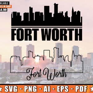 Fort Worth Skyline SVG With Extra Outline Design | Fort Worth North Central Texas Skyline Silhouette SVG + Png + Ai + Eps + PDF Files