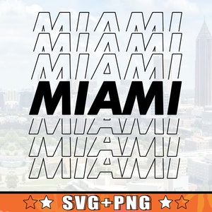 Miami Repetitive Name Design SVG | South Florida Repeated Name Silhouette Svg + Png Files Ready For Cricut High Quality Print