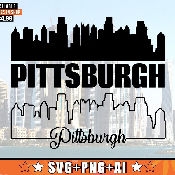 Pittsburgh Skyline SVG con diseño de contorno adicional / Pittsburgh Pennsylvania Skyline Silhouette svg + png + AI Files