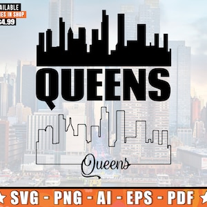 Queens Skyline SVG avec un design supplémentaire | Queens New York Skyline Silhouette SVG + Png + Ai + Eps + Fichiers PDF