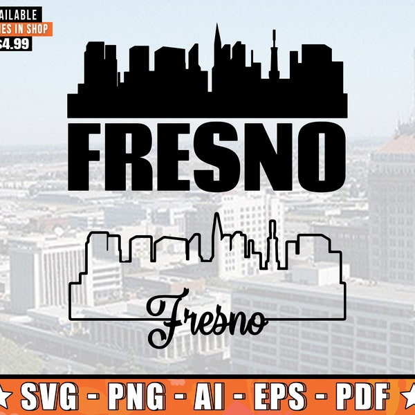 Fresno Skyline SVG With Extra Outline Design | Fresno California Skyline Silhouette Svg + Png + AI + Pdf + Eps Files