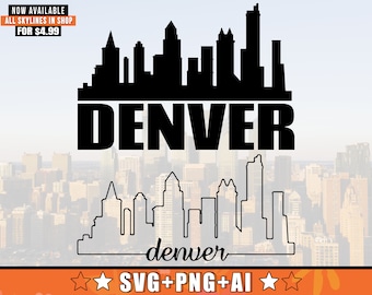 Denver Skyline SVG With Extra Outline Design | Denver Colorado Skyline Silhouette Svg + Png + AI Files