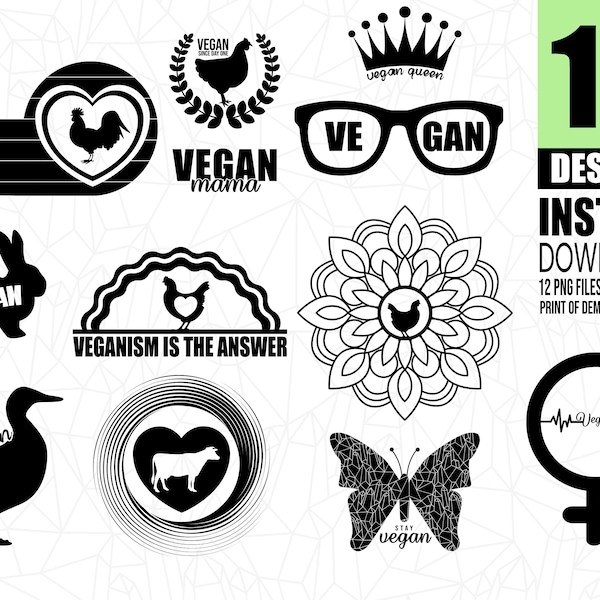 Vegan SVG Bundle 12 Designs • Veganism Svg • Vegetarian SVG • Green Life Svg • Animals Love Svg • New Vegan 2021 • Veganism Awareness Bundle