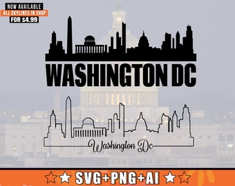 Washington Skyline SVG With Extra Outline Design | Washington DC United States Skyline Silhouette Svg + Png + AI Files