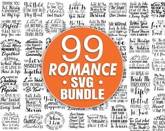 99 Couples Love Quotes SVG Bundle | Biggest Romance Sayings Bundle In Highest Quality Best For Lovers And Couples Printable Easy Cut Files