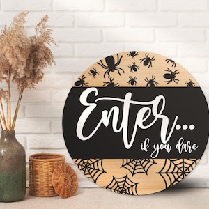 Enter If You Dare Halloween Front Door Hanger Wood Name Sign Nursery Room Decoration Wooden Farmhouse Home Decor Bat Sign