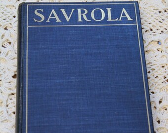 1st Edition, Savrola, A Tale of the Revolution in Laurania  / Winston Spencer Churchill / 1900 Antique Rare Book / Fiction, Classic, Gift