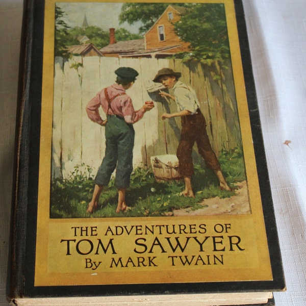107 Yrs Old, The Adventures of Tom Sawyer / Mark Twain / 1917 Antique Hardcover/  Nature, Wilderness, Tom Sawyer, Gift