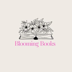 May include: A logo showing an open book with a floral design above it. The words "Blooming Books" are in pink below the book and flowers. The design is in black and pink on a beige background.