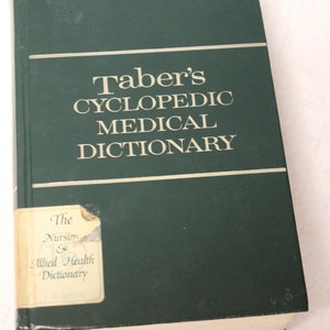 Taber&#39;s Cyclopedic Medical Dictionary, 16th Edition 1989 /  Clayton Thomas, MD /Doctor, Medicine, Medical, Reference, Gift