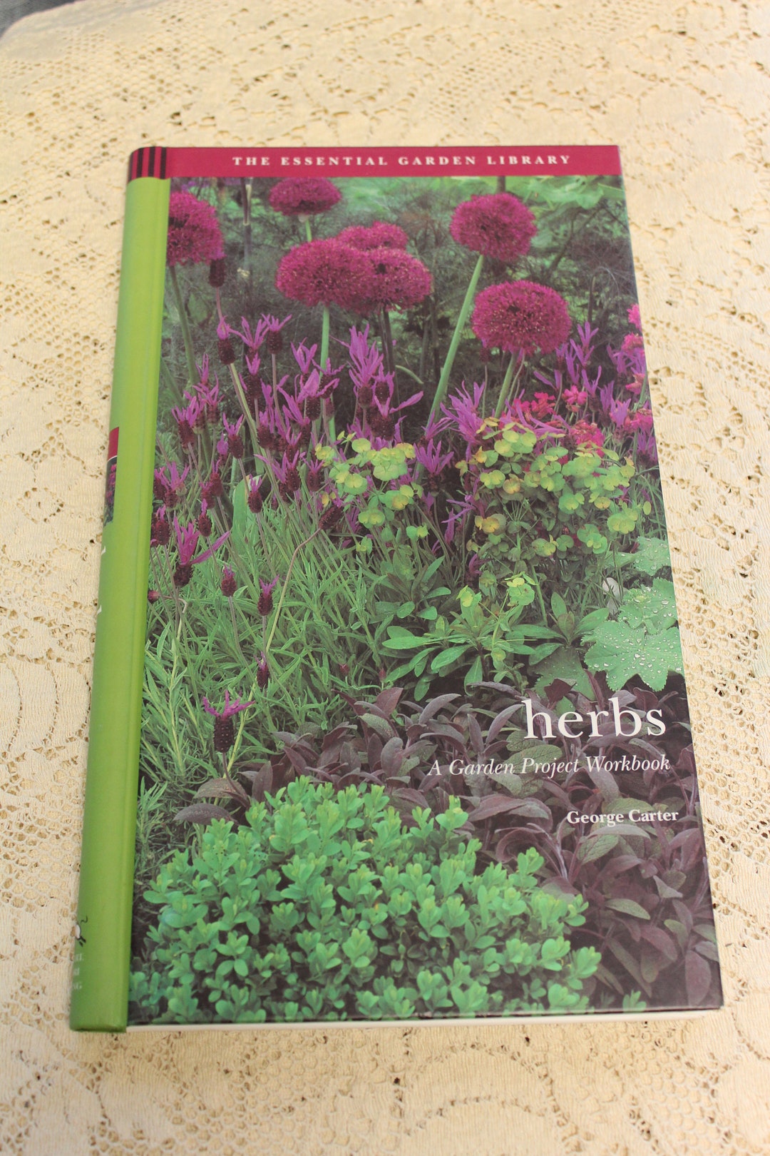 Herbs, A Garden Project Workbook / George Carter / 1997 Vintage Herb Gardening HC Book ...