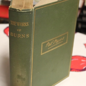 111 Yrs Old! The Complete Poetical Works of Robert Burns / 1914 The Globe Edition Antique Book/ Poems, Letters