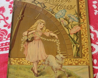 140 Yrs Old! Golden Hours / Mrs. Sale Baker / Illustrator M. Ellen Edwards / 1885 Antique Children's Books/ Illustrated, Poetry, Rare, Gift