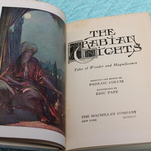92 Yrs Old! The Arabian Nights, Tales of Wonder and Magnificence / Padraic Colum/ 1944 Illustrated Hardcover image 5