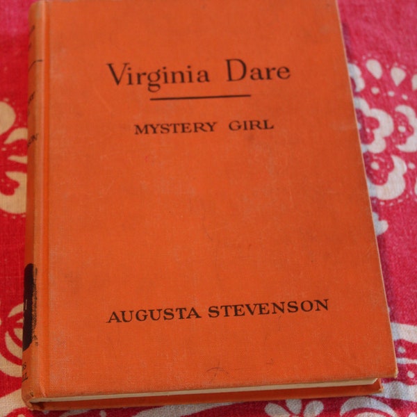 66 Years Old! /Virginia Dare, Mystery Girl / Augusta Stevenson / Childhood of Famous Americans Series, 1958 Vintage Children's Book, Roanoke