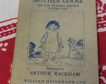 Mother Goose, The One Nursery Rhymes, Volume One /Illustrated Arthur Rackham / 1952 Vintage Children's Books / Picture Book, Poetry, Gift