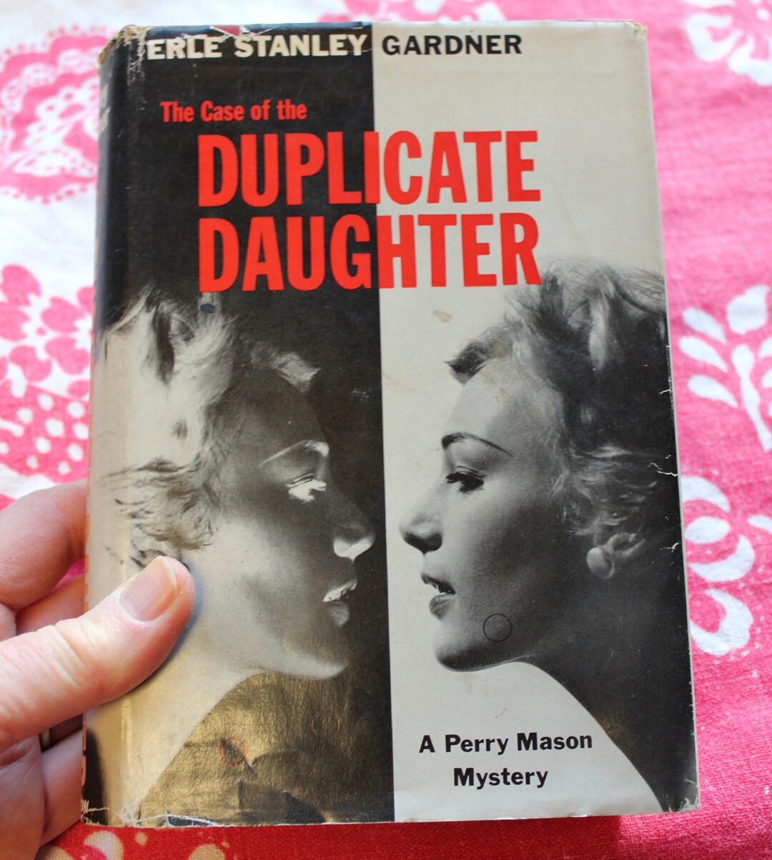 64 Yrs Old / the Case of the Duplicate Daughter/ Erle Stanley Gardner