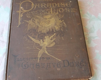 139 Yrs Old!  Paradise Lost / John Milton 1886 Illustrated by Gustave Dore - Large Collectible Antique Book with Art Engravings