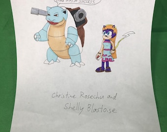 Hand-Drawn Art by CWC - Christine Rosechu and Shelly Blastoise