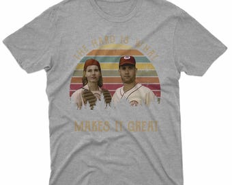 A League of Their Own T-Shirt, Jimmy Dugan Movie Tee
