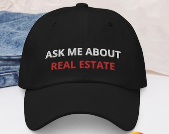 Ask Me About Real Estate Embroidered Hat, Closing Deal Gift, New Agent Gifts, Real Estate Clothing, Real Estate Hat