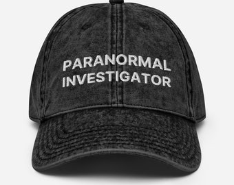 Paranormal Investigator Hat (Embroidered Dad Cap) - Ghost Hunting - Cryptid Headwear - Paranormal Investigator Cap
