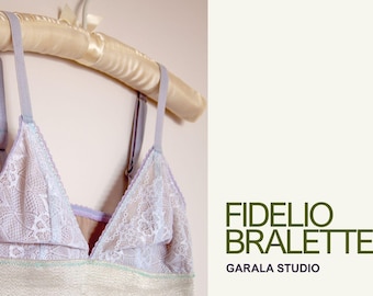 Fidelio Bralette - PDF Sewing Pattern for Lingerie -  Women's sizing, Digital Underwear