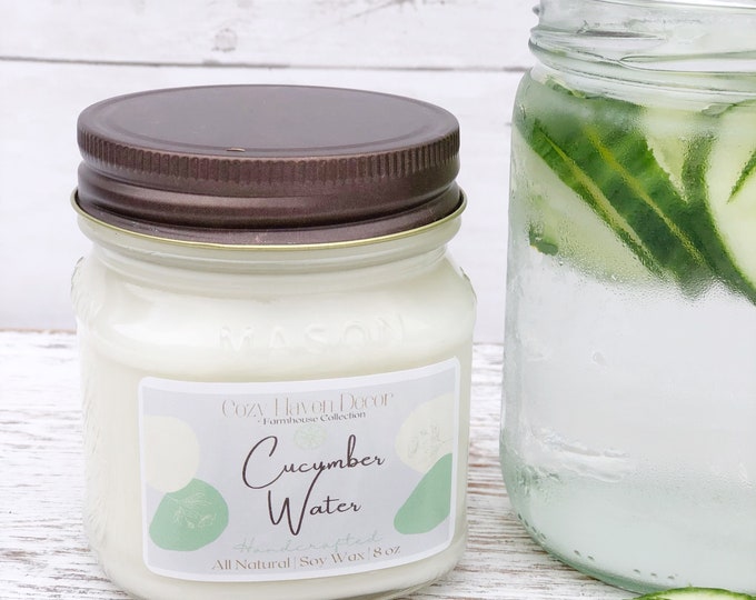 Cucumber Water | Mason Jar | Soy Candle | 8 oz