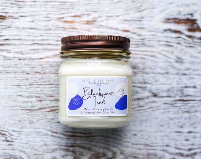 Bluebonnet Trail | Mason Jar | Soy Candle 8 oz