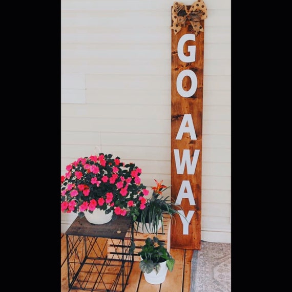Go Away Porch Sign Etsy