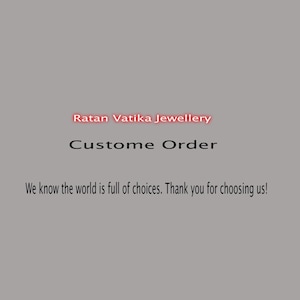 CUSTOM ORDER