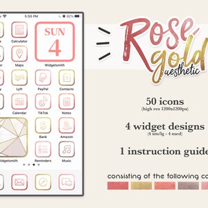 Puede incluir: Una maqueta de pantalla de teléfono digital con 50 iconos y 4 diseños de widgets en una estética de oro rosa. Los iconos y widgets están dispuestos en una cuadrícula con un esquema de color rosa y dorado. El texto "Rose gold aesthetic" está escrito en una fuente estilizada con un esquema de color rosa y dorado. El texto "50 iconos (alta resolución 1200x1200px)" está escrito en texto negro. El texto "4 diseños de widgets (4 sm/lg - 4 med)" está escrito en texto negro. El texto "1 guía de instrucciones" está escrito en texto negro. El texto "consisting of the following colors" está escrito en texto negro. Hay cinco muestras de color debajo del texto, que muestran los colores utilizados en los iconos y widgets.